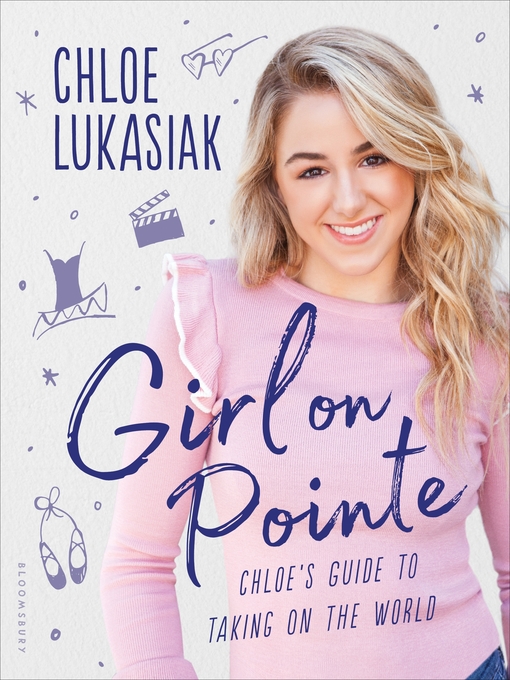 Title details for Girl on Pointe by Chloe Lukasiak - Wait list